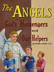 The Angels God's Messengers And Our Helpers